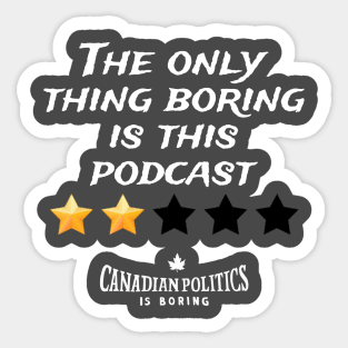 Boring Podcast Sticker